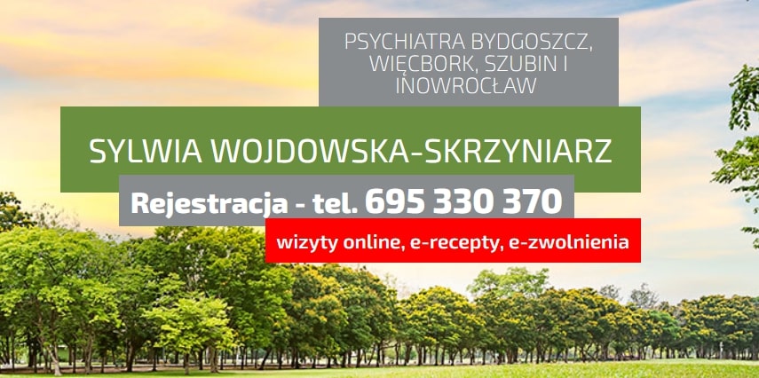 Psychiatra Sylwia Czaplewska-Skrzyniarz Prywatna Praktyka Bydgoszcz