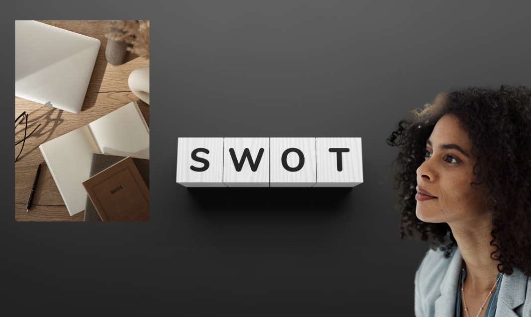 Analiza SWOT marki - jak przeprowadzić i jak wykorzystać wnioski?