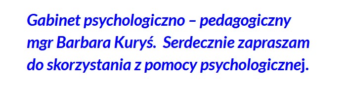 Psycholog, psychoterapeuta Barbara Kuryś Gabinet Psychologiczno-Pedagogiczny