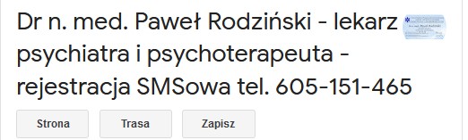 Psychiatra, psychoterapeuta Paweł Rodziński Prywatny Gabinet Lekarski Rzeszów