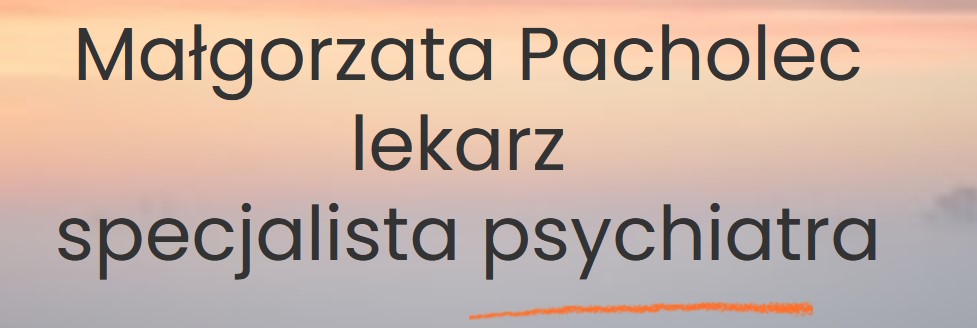 Psychiatra Szczecin Małgorzata Pacholec Centrum Medyczne Medyk